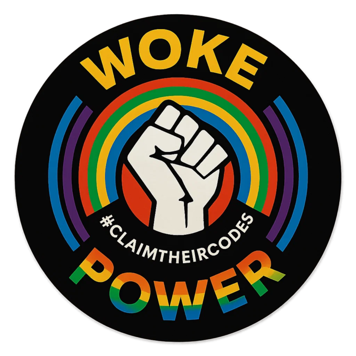 Regenbogenfaust mit Schriftzug #claimtheircodes – WOKE POWER als Gegenstrategie zur Unterwanderung durch rechte Zeichen.